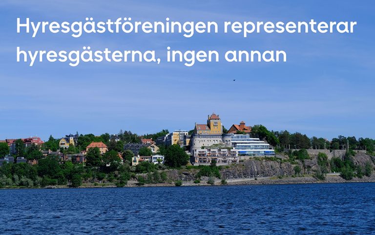 Hyresgästföreningen representerar hyresgästerna, ingen annan