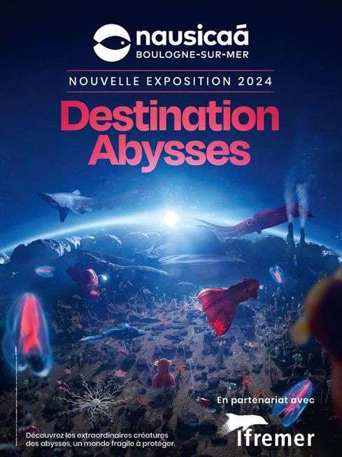 Juin 2024 : Ouverture de la nouvelle exposition « Destination abysses » en partenariat avec Ifremer