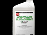 Mount Saver Glue Additive