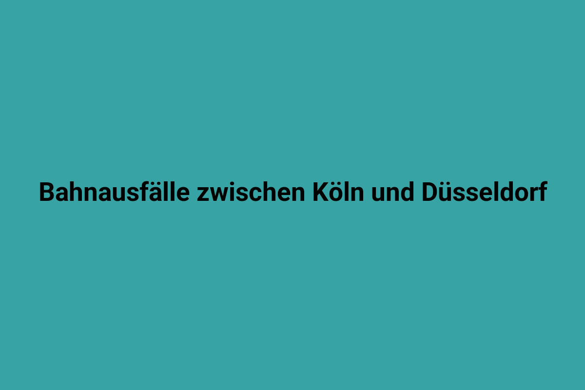 Bahnausfälle zwischen Köln und Düsseldorf, Zugverkehrsstörungen, Schienenersatzverkehr, Bahnstreik, Bahnprobleme, Deutsche Bahn, Bahnausfälle, Zugausfälle, Verkehrsbehinderungen, Bahnstörungen.