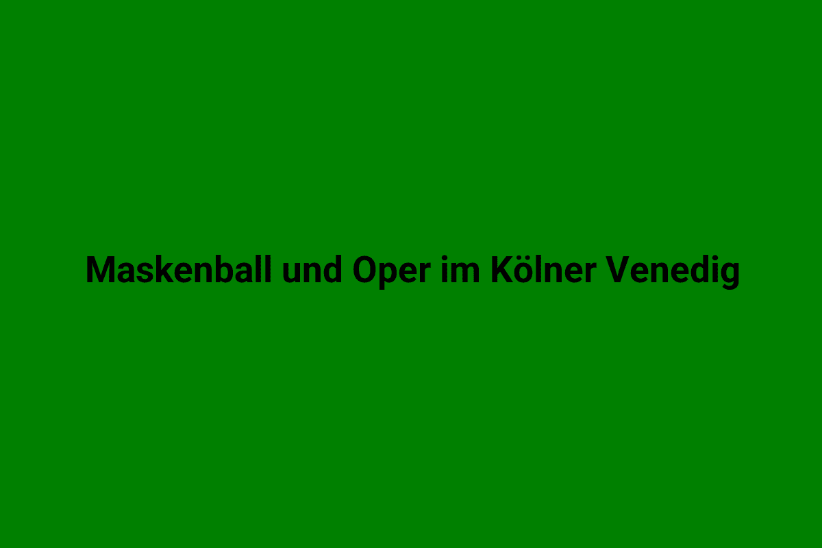 Bunte Maskenball- und Operndekoration im alten Theater im Kölner Venedig.