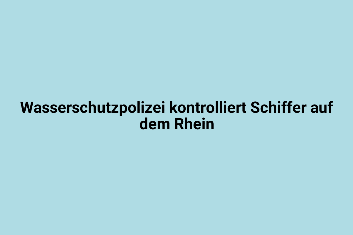 Schiffe auf dem Rhein im Wasser, kontrolliert von Wasserschutzpolizei, in Deutschland, Sicherheitsmaßnahmen, Flussverkehr, maritime Polizeiarbeit.