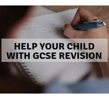Help your child revise help your child revise for GCSEs