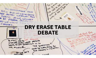 Dry erase table debate