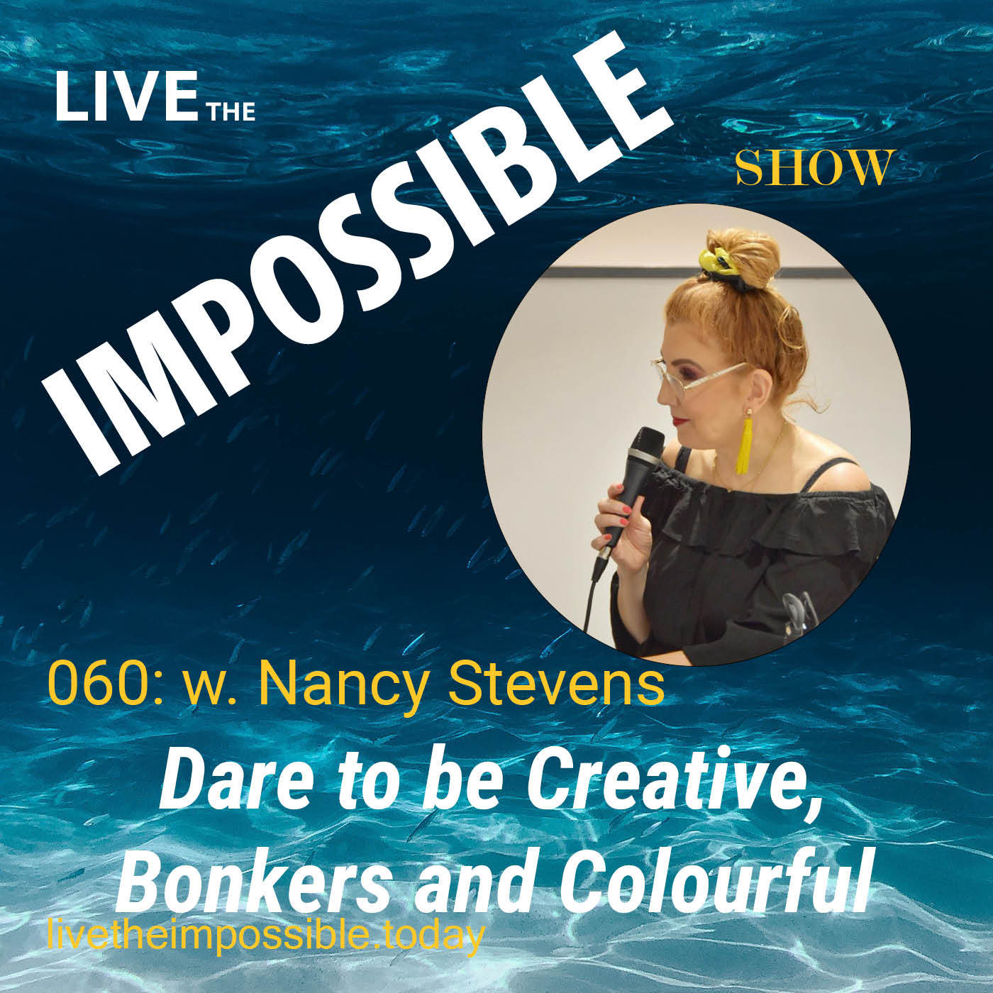 060 Dare to be Creative, Bonkers and Colourful  w. Nancy Stevens