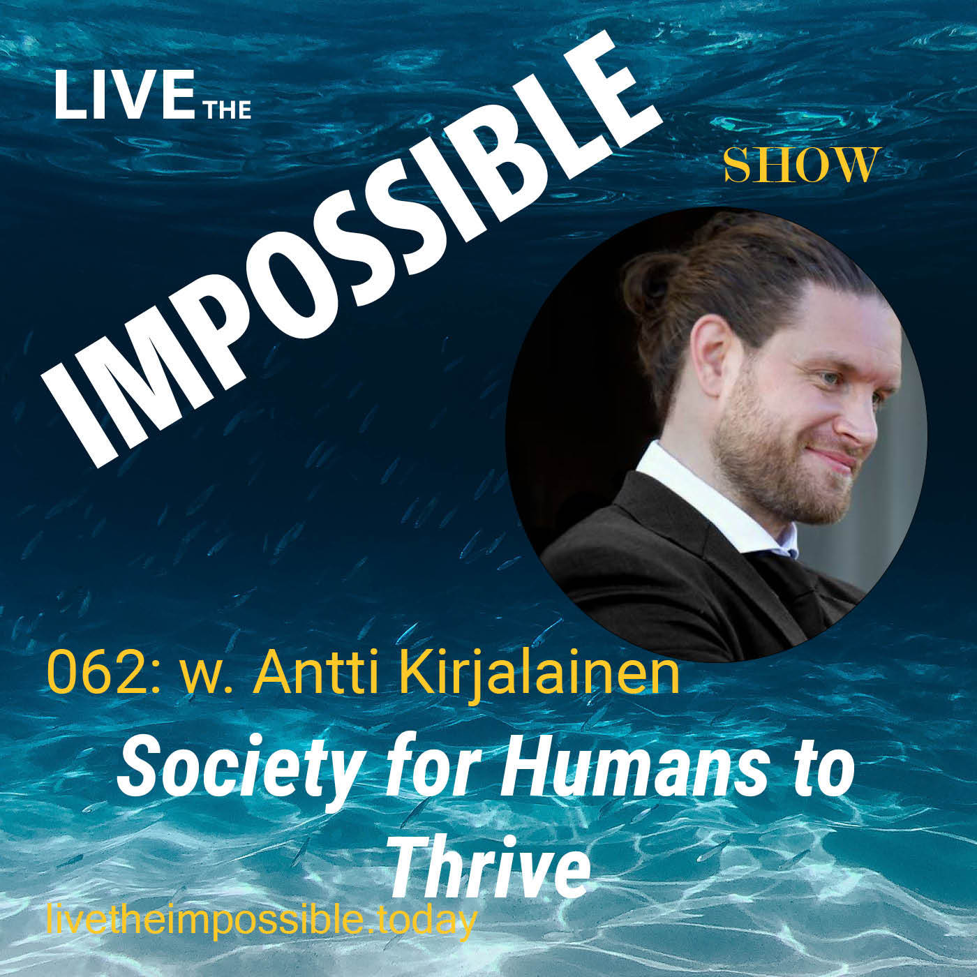 062 Society for humans to thrive w.  Antti Kirjalainen