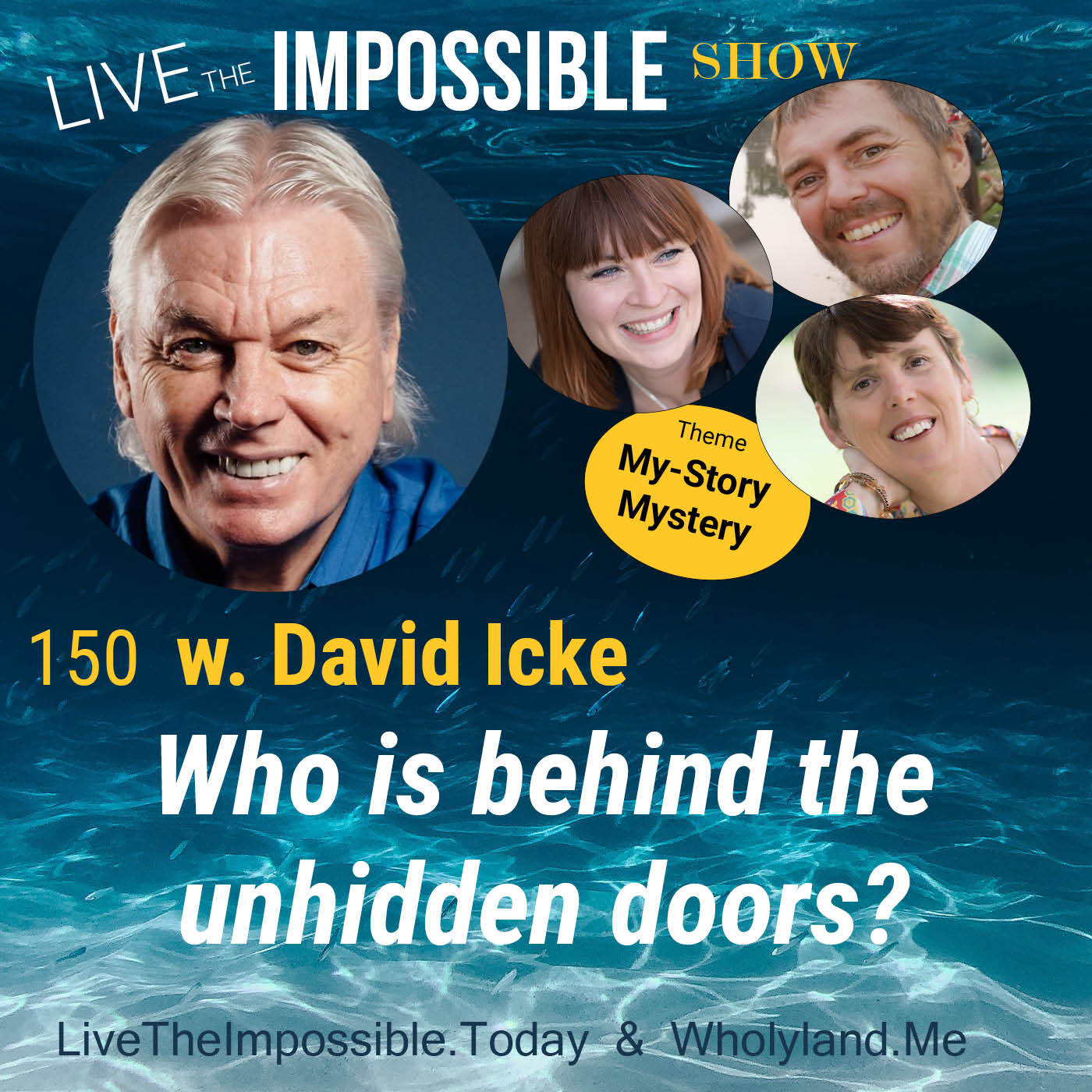 150 Who is behind the unhidden doors? w. David Icke