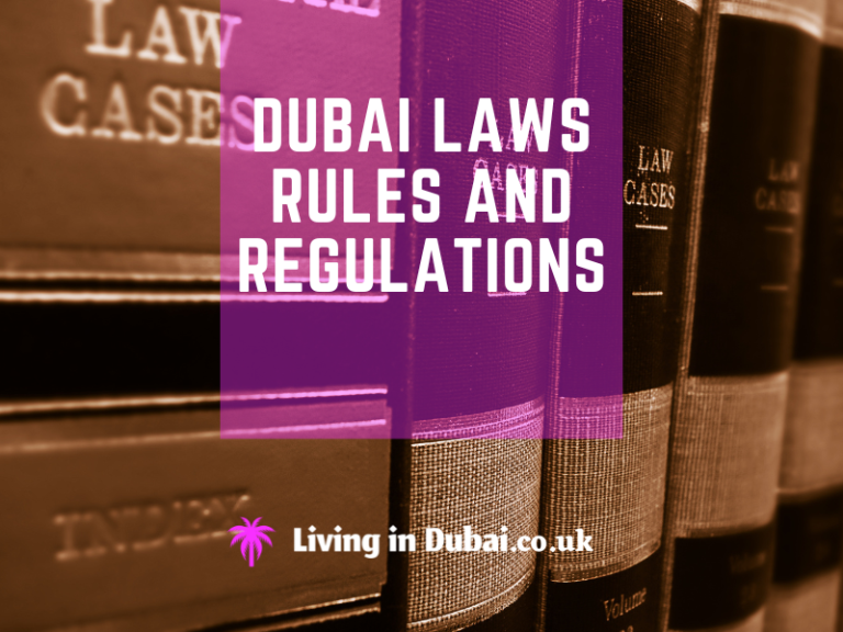 Dubai Laws Rules and Regulations