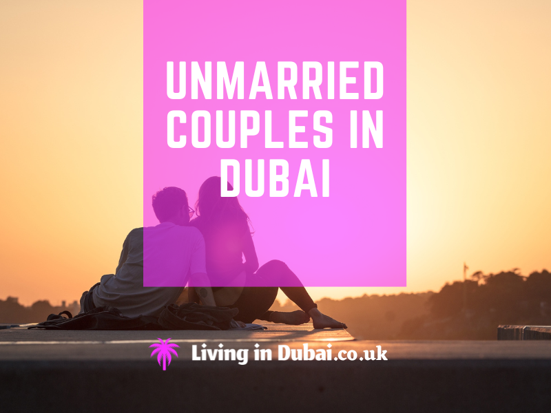 Unmarried Couples in Dubai