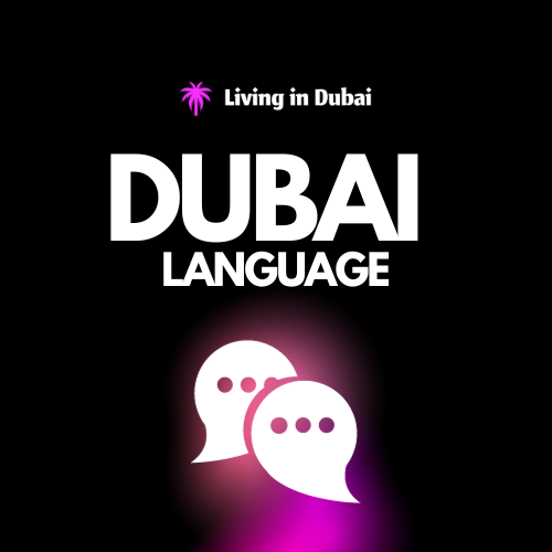 Languages of Dubai A Guide for English Speakers