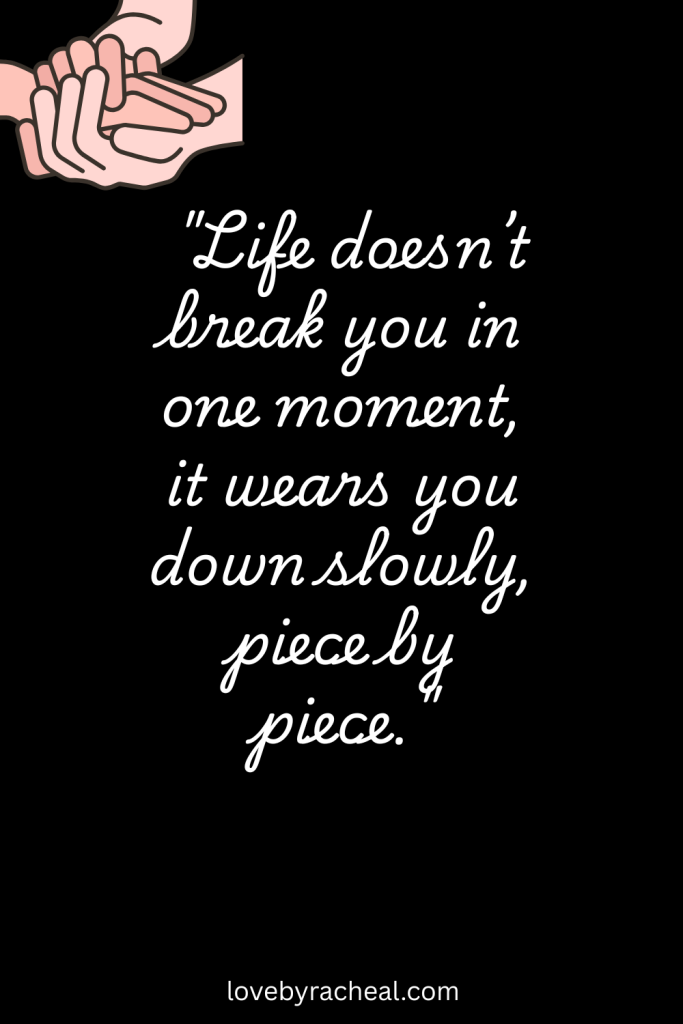 Quotes About Life Being Hard