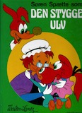 Søren Spætte som Den stygge ulv