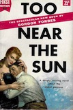 Too near the sun