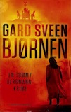 Bjørnen - En Tommy Bergmann krimi