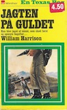 En Texas bog nr. 294 “Jagten på guldet”