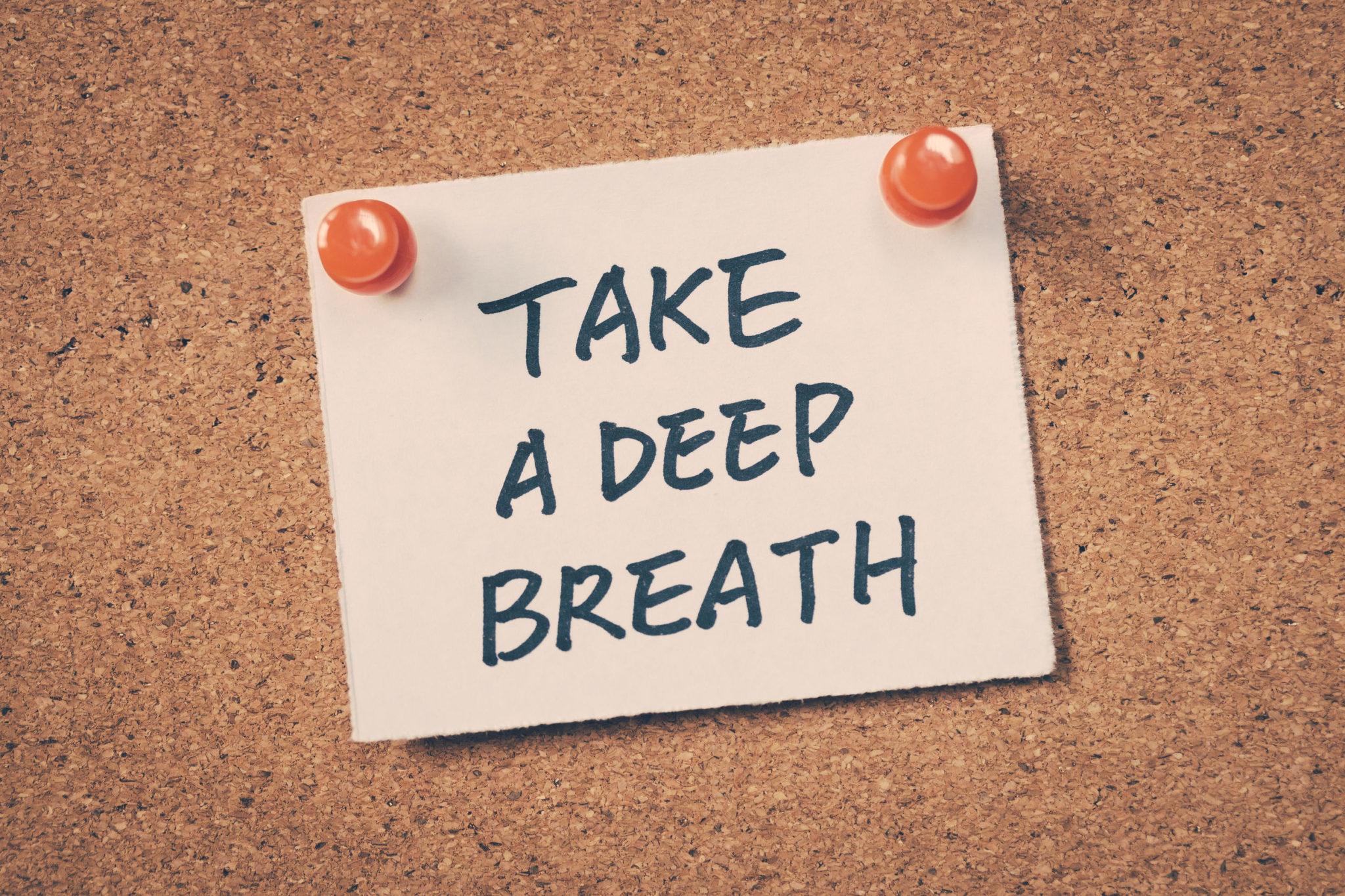 Take a deep breath goede ademhaling