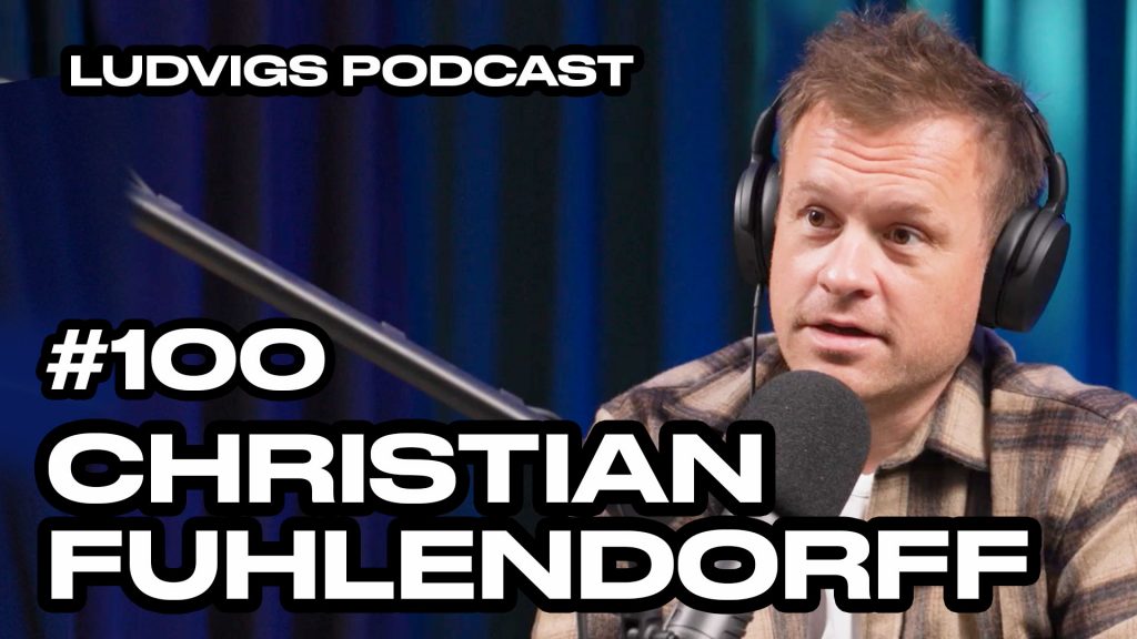 christian fuhlendorff ludvigs podcast