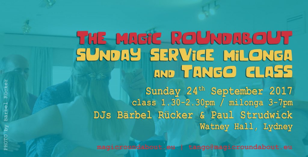 The Magic Roundabout Sunday Service Milonga