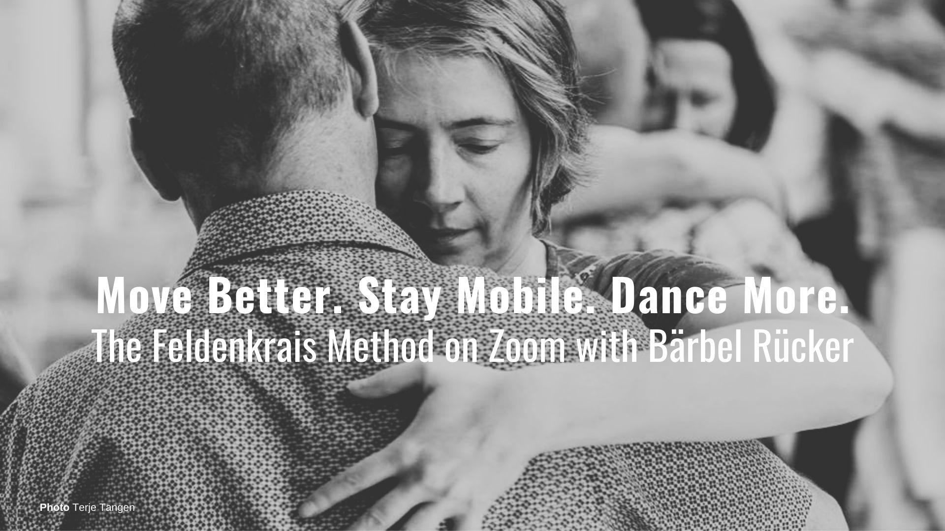 ;ove Better. Stay Mobile. Dance More.