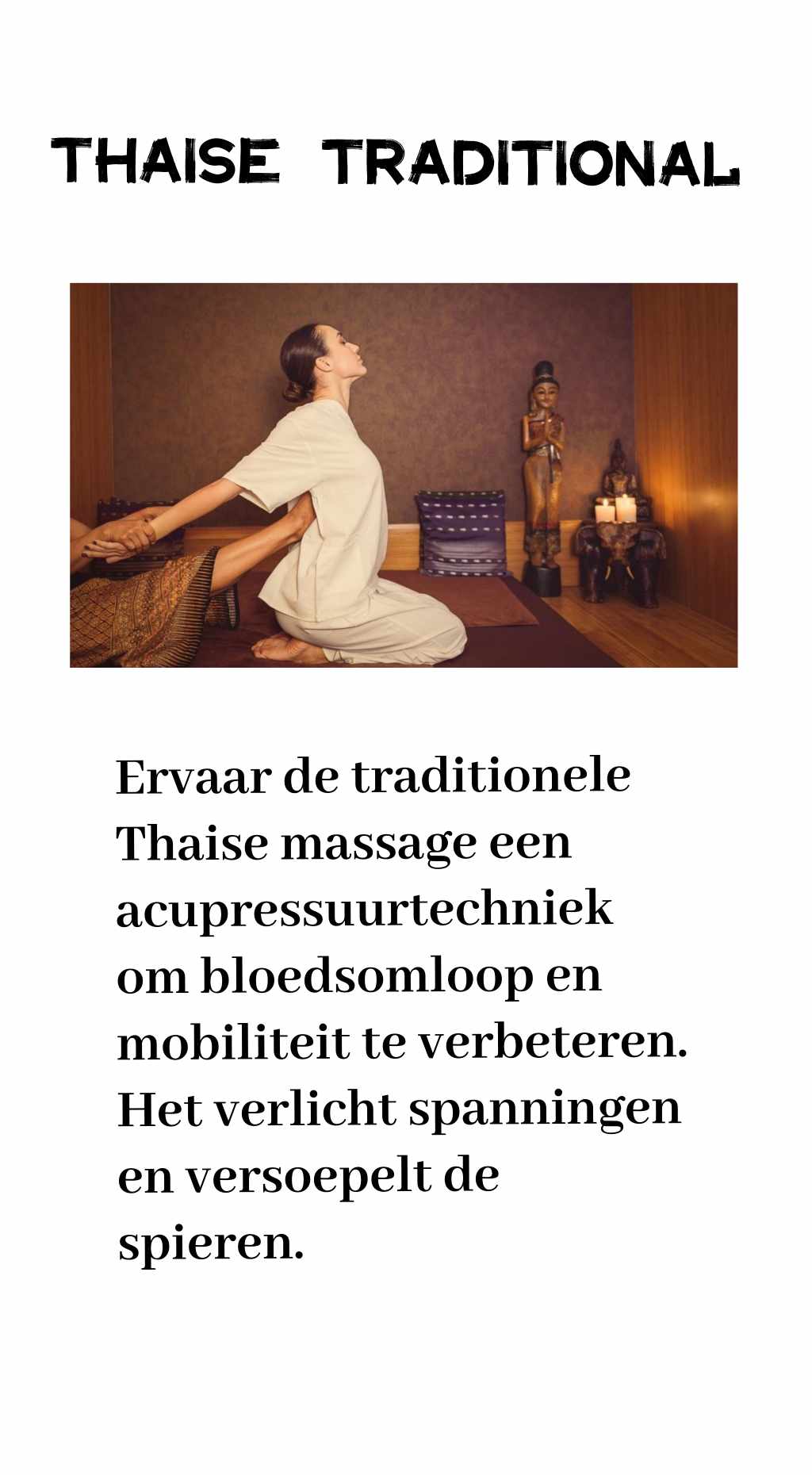 Magic Thai Massage geeft U een woordje uitleg over traditionele thaise massage