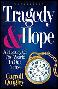 Ttragedy and hope - book Quigley