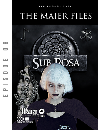 Maier files - Sub Rosa - episode 8