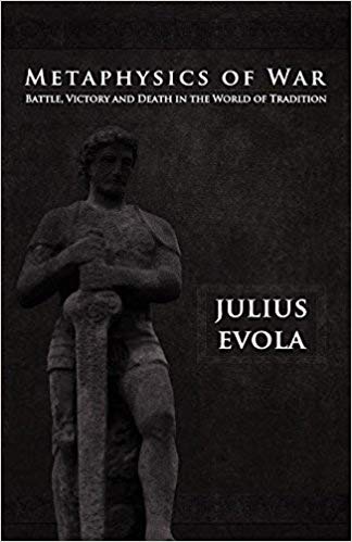 book cover metaphysics of war Julius Evola - Heroism