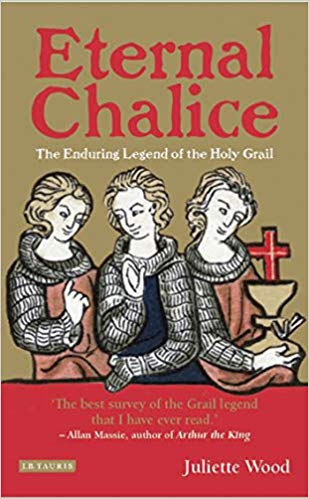 Eternal Chalice - The enduring legend of the Holy Grail