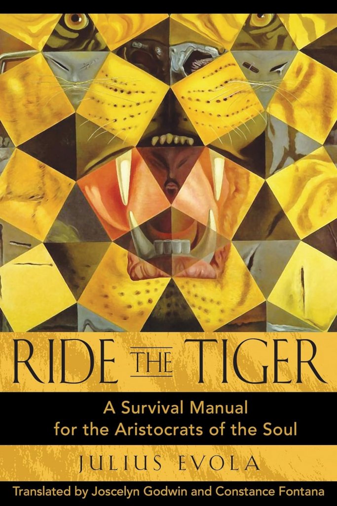 "RIDE THE TIGER," with the subtitle "A Survival Manual for the Aristocrats of the Soul"