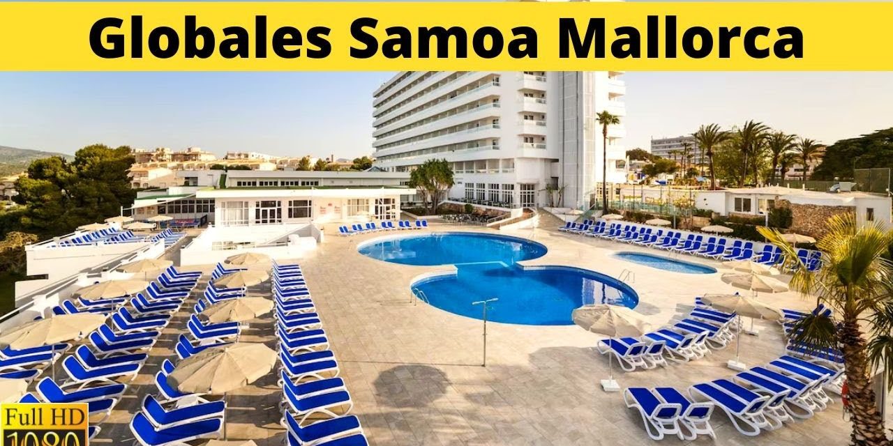 Leyendo las Opiniones de los Clientes del Hotel Samoa Majorca Calas Mallorca – ¡Descubre lo que está diciendo la gente!