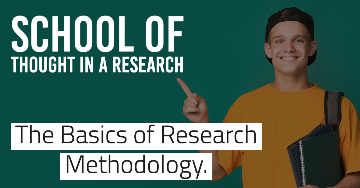 Schools of Thought in a Research mandeepsaini.com