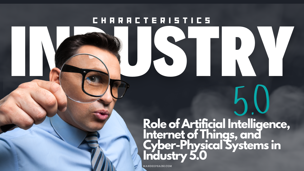 Characteristics of Industry 5.0