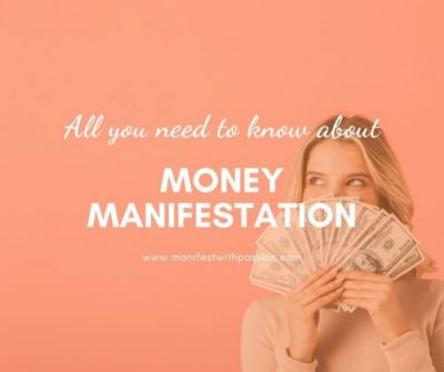 Money manifestation – all you need to know