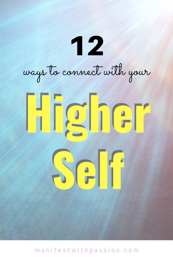 connect with your higher self