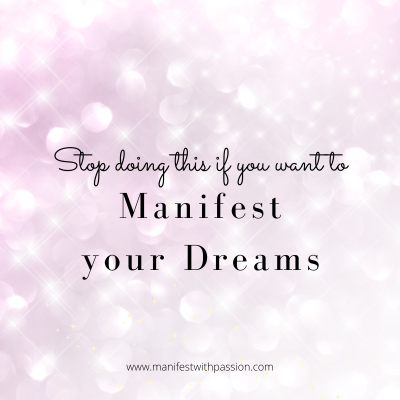 manifest your dreams