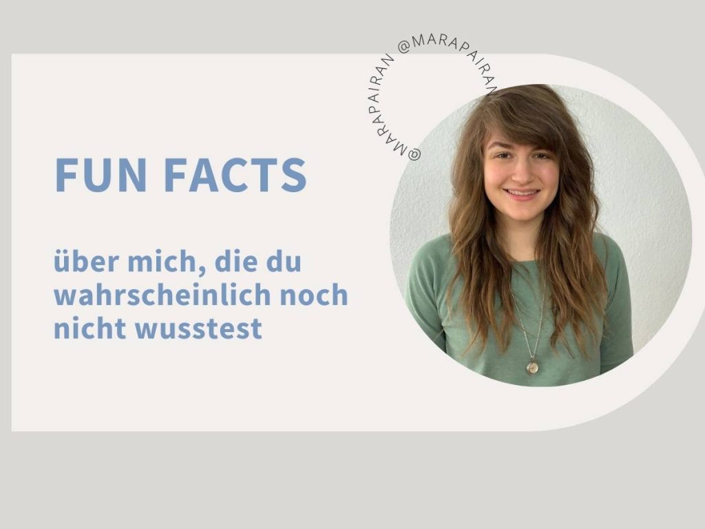 Fun Facts über mich – die du (wahrscheinlich) noch nicht wusstest