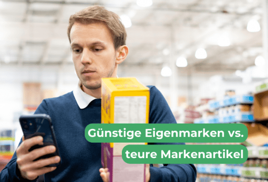 Unterschiede zwischen Eigenmarken und Markenprodukten