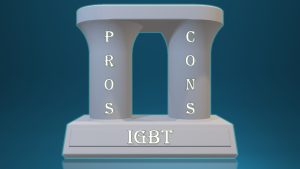 Pros and Cons of IGBTs