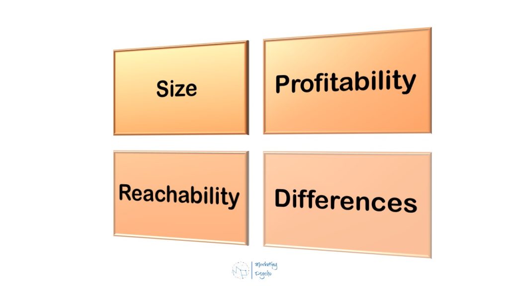 Main criteria for choosing a segment