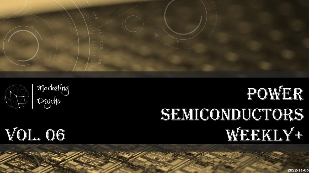 Power Semiconductors Weekly+ Vol 06