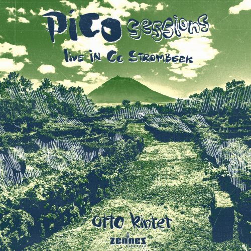 Otto Kintet - Pico Sessions (2022)