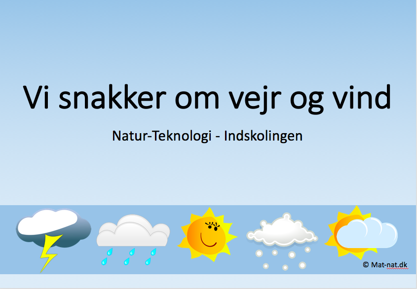 Vi snakker om vind og vejr