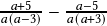  \frac{a+5}{a(a-3)} - \frac{a-5}{a(a+3)}  