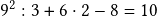  9^2:3+6 \cdot 2 - 8 = 10