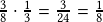 \frac{3}{8}\cdot\frac{1}{3}=\frac{3}{24}=\frac{1}{8}