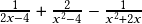  \frac{1}{2x-4} + \frac{2}{x^2-4}- \frac{1}{x^2+2x}