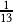 \frac{1}{13}