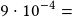9\cdot10^{-4}=