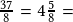 \frac{37}{8}=4\frac{5}{8}=