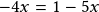 -4x=1-5x